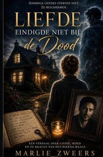 Liefde eindigde niet bij de dood