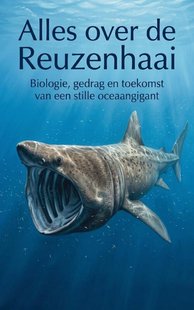 Alles over de Reuzenhaai