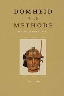 Domheid als methode