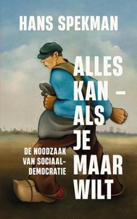 Alles kan – als je maar wilt