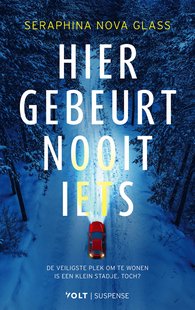 Hier gebeurt nooit iets
