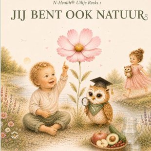 Jij bent ook natuur