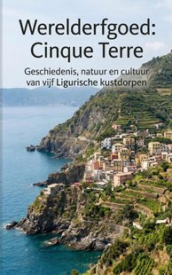 Werelderfgoed: Cinque Terre