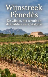 Wijnstreek Penedès