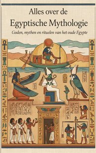 Alles over de Egyptische Mythologie