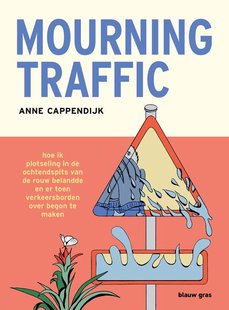 Mourning Traffic