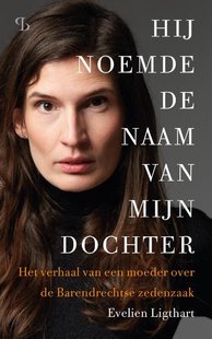 Hij noemde de naam van mijn dochter