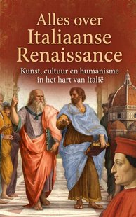 Alles over Italiaanse Renaissance