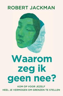 Waarom zeg ik geen nee?