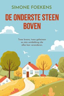 De onderste steen boven