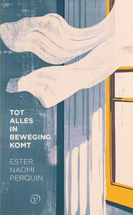 Tot alles in beweging komt