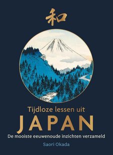 Tijdloze Lessen uit Japan