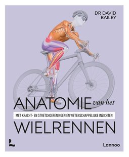 Anatomie van het wielrennen