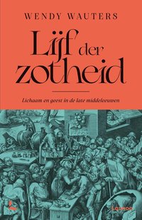Lijf der zotheid