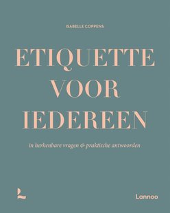 Etiquette voor iedereen