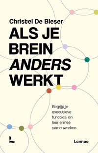 Als je brein anders werkt