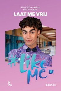 #LikeMe - Laat me vrij