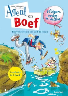 Agent en Boef vliegen, varen en vallen