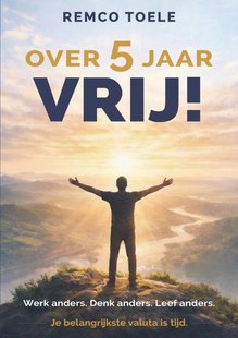 Over 5 jaar VRIJ!