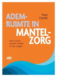 Ademruimte in mantelzorg