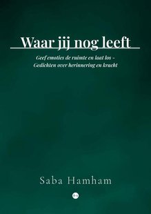 Waar jij nog leeft