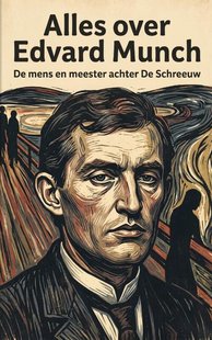 Alles over Edvard Munch