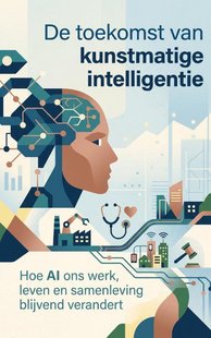 De toekomst van kunstmatige intelligentie