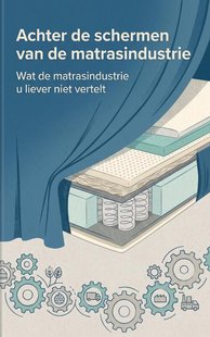 Achter de schermen van de matrasindustrie