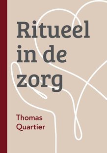 Ritueel in de zorg