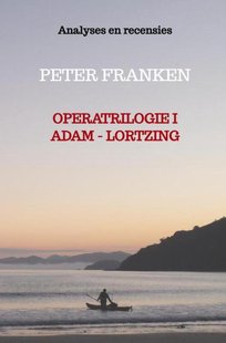 Operatrilogie I Adam - Lortzing