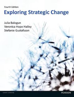 Exploring Strategic Change