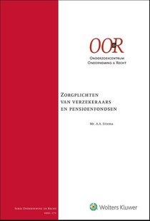 Zorgplichten van verzekeraars en pensioenfondsen
