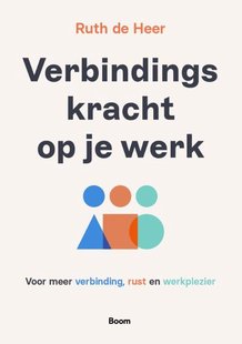 Verbindingskracht op je werk