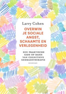Overwin je sociale angst, schaamte en verlegenheid