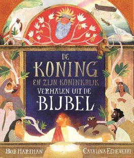 De Koning en zijn koninkrijk