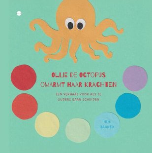 Ollie de octopus omarmt haar krachten