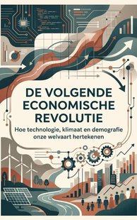 De volgende economische revolutie