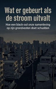 Wat er gebeurt als de stroom uitvalt