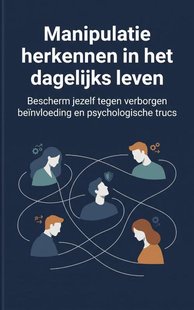 Manipulatie herkennen in het dagelijks leven