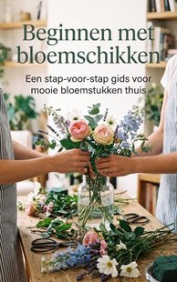 Beginnen met bloemschikken