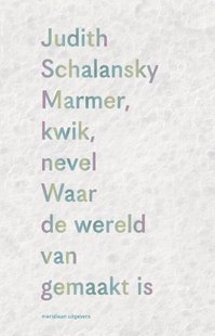Marmer, kwik, nevel