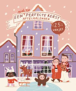 Een (niet zo) perfecte Kerst - Aftelkalender