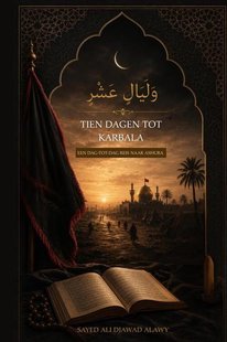 Tien dagen tot Karbala