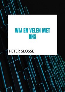 Wij en velen met ons
