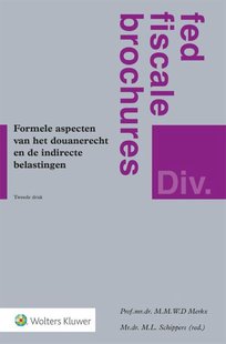 Formele aspecten van het douanerecht en de indirecte belastingen