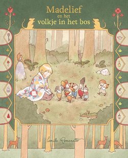 Madelief en het volkje in het bos