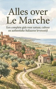 Alles over Le Marche