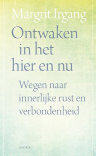 Ontwaken in het hier en nu