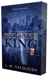 Reckless king