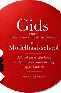 Gids voor onderwijsvernieuwing, de Modelbasisschool
